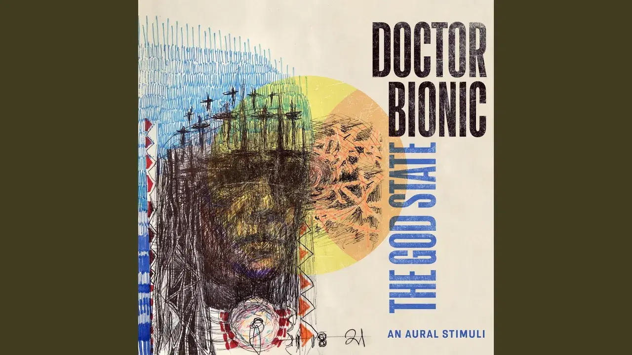 The God State - Doctor Bionic