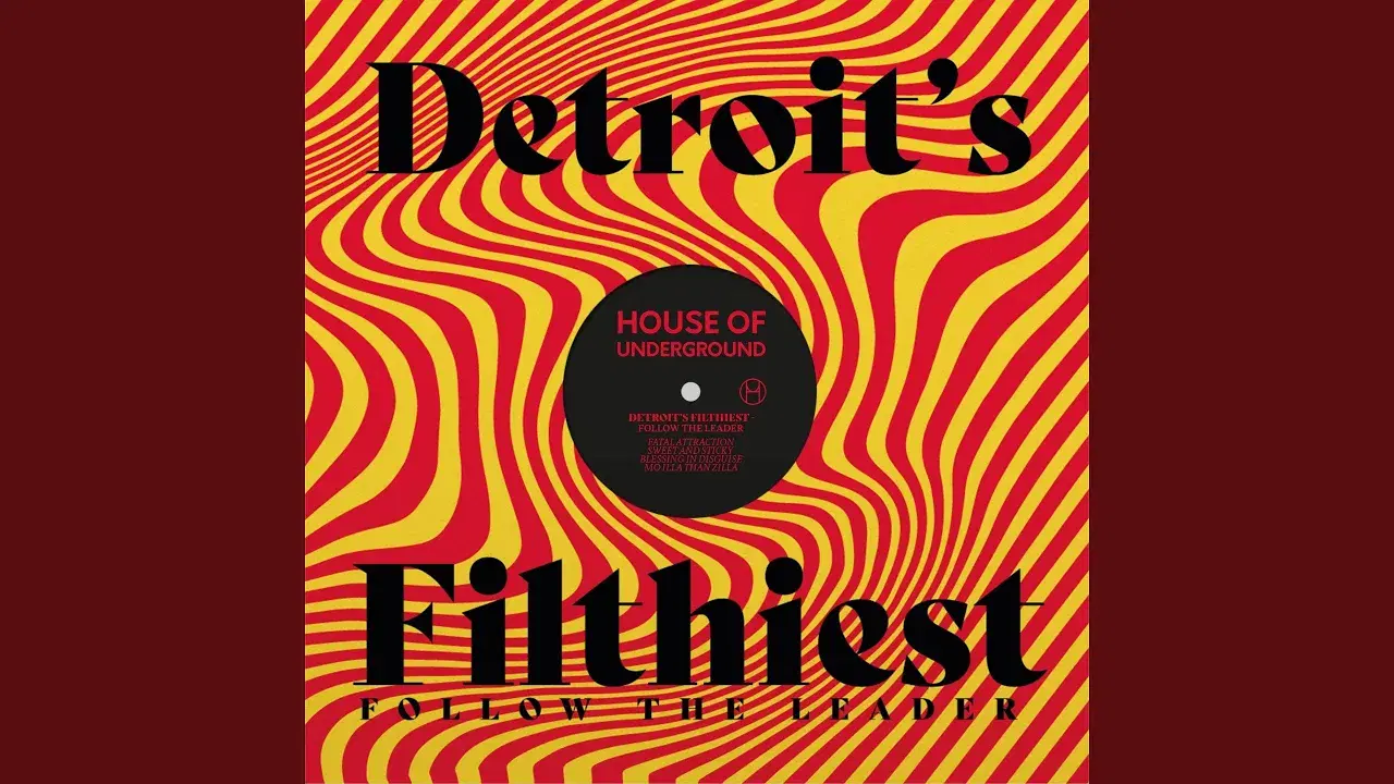Follow The Leader  - Detroit's Filthiest