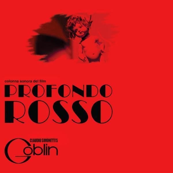 Profondo rosso - Claudio Simonettìs Goblin