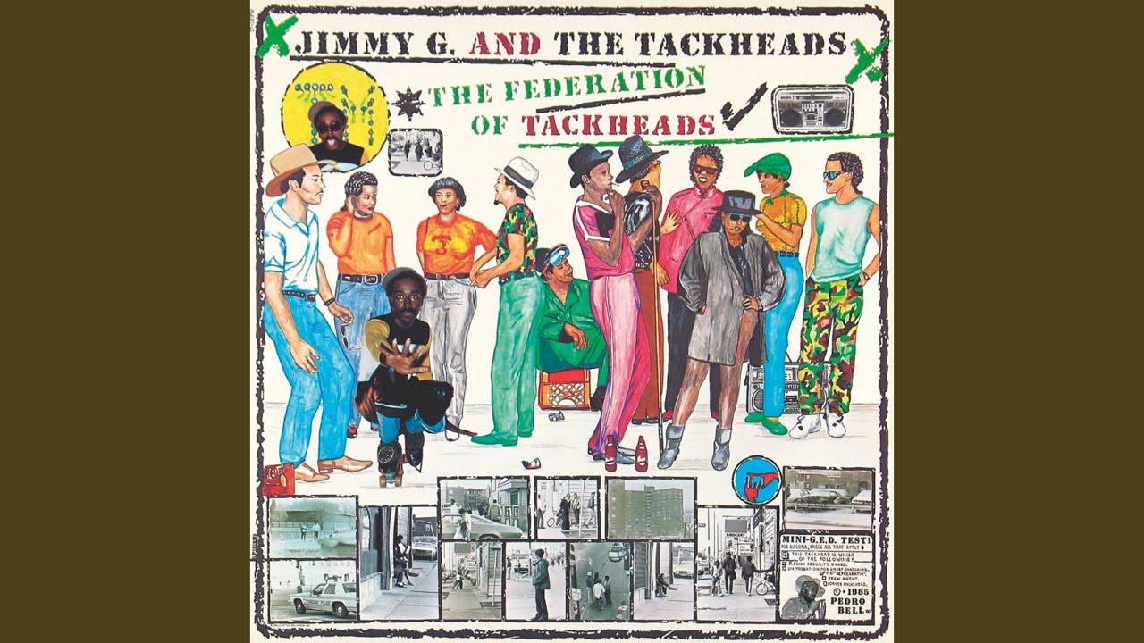 The Federation Of Tackheads - Jimmy G & The Tackheads