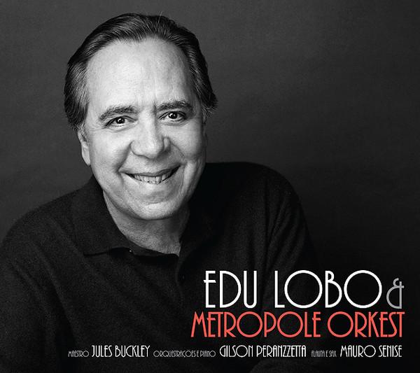 . - Edu Lobo