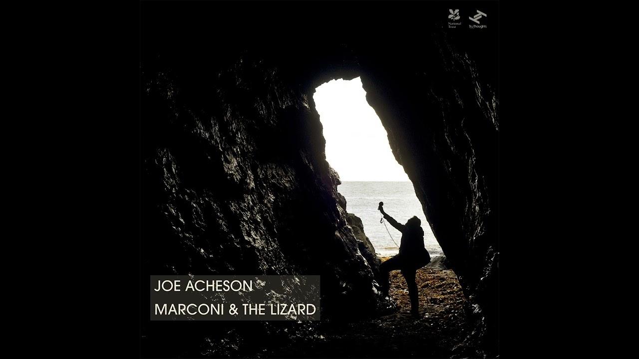 Marconi & The Lizard - Joe Acheson