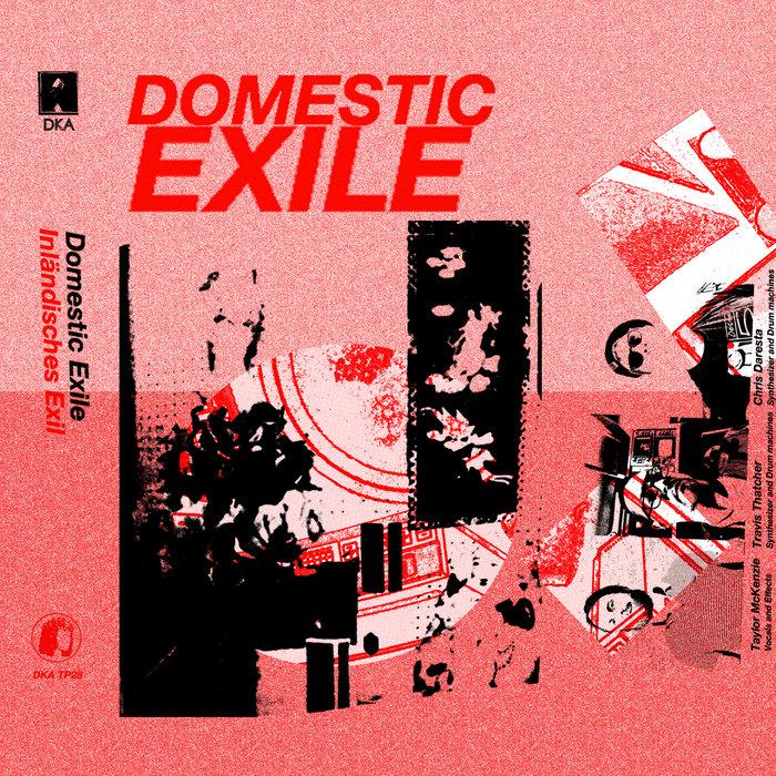 Domestic Exile - Domestic Exile