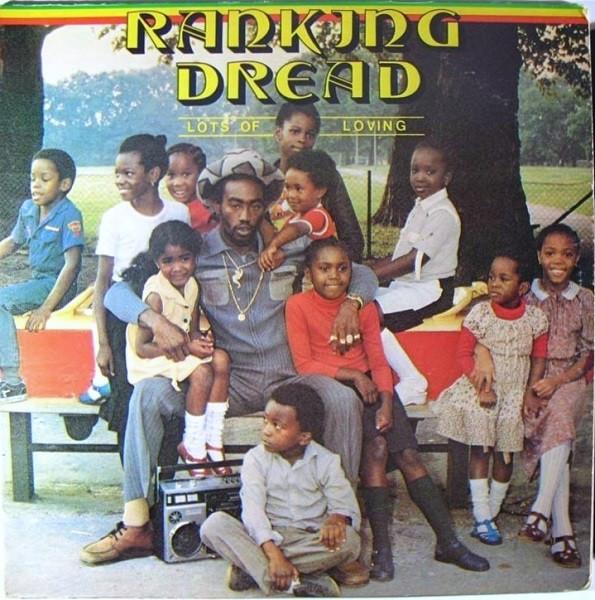 Lots Of Loving - Ranking Dread