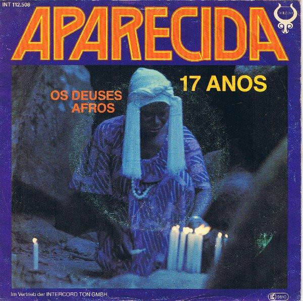 17 Anos / Saravà, Saravà Bahia - Aparecida