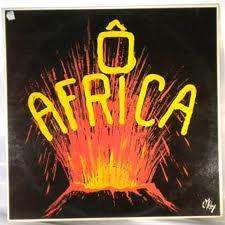 Ô Africa - Paul Louis Et Ses Cumbeleros