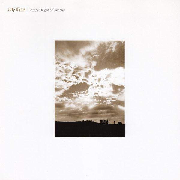 At The Height Of Summer - July Skies
