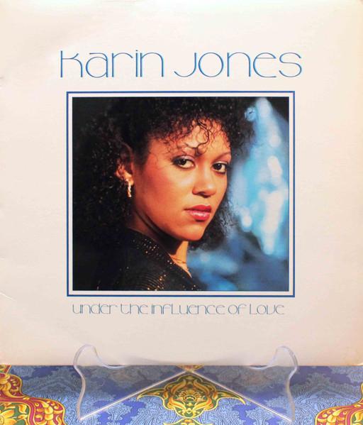 Under The Influence Of Love - Karin Jones