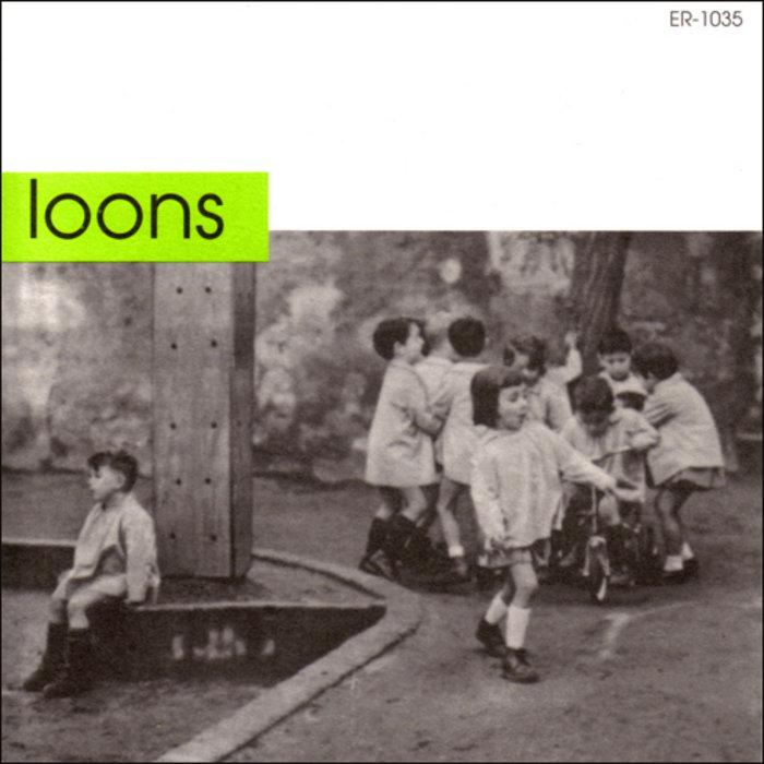 Loons - Loons