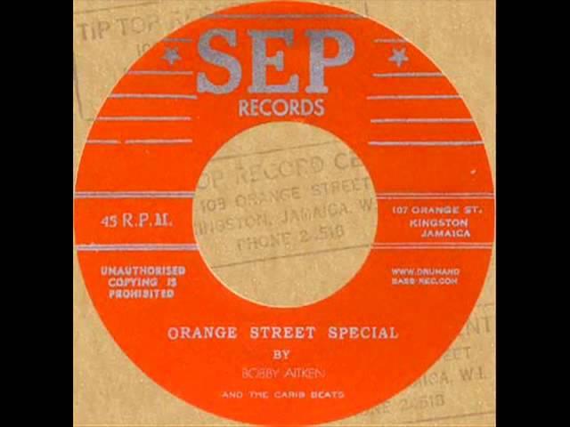Orange Street Special - Fabulous Songs Of Miss Sonia E. Pottinger Vol.2 - Bobby Aitken & The Carib-Beats