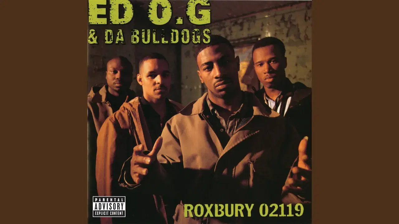 Roxbury 02119 - Ed O.G. & Da Bulldogs