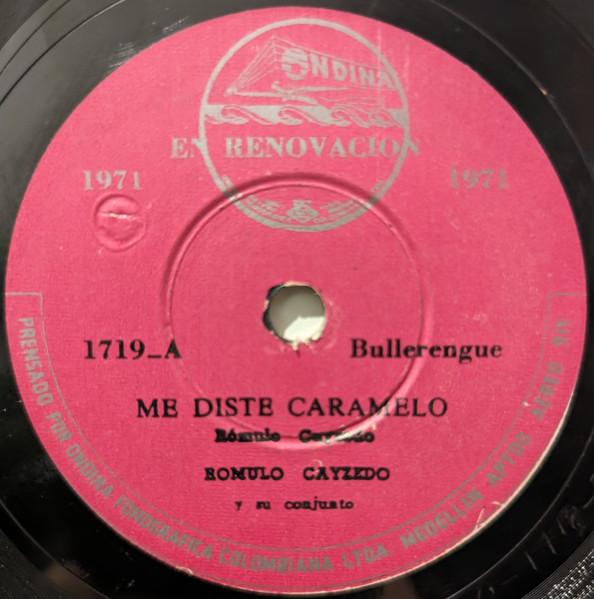 Me Diste Caramelo / Las Ferias - Romulo Caicedo