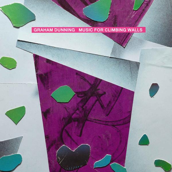 Music For Climbing Walls - Graham Dunning