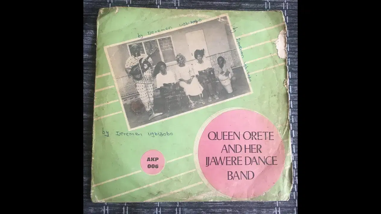 Queen Orete & Her Ijawere Dance Band - Queen Orete & Her Ijawere Dance Band