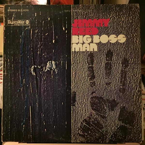 Big Boss Man / Bright Lights, Big City - Jimmy Reed