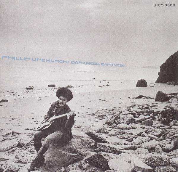 Darkness, Darkness - Phil Upchurch