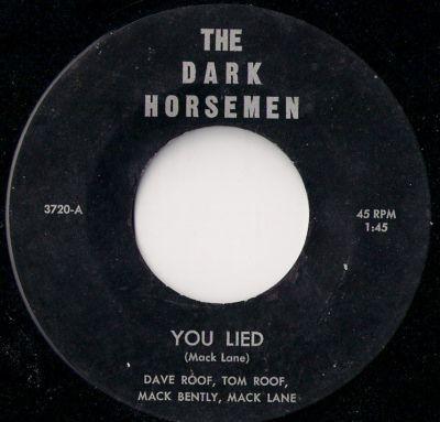You Lied - The Dark Horsemen