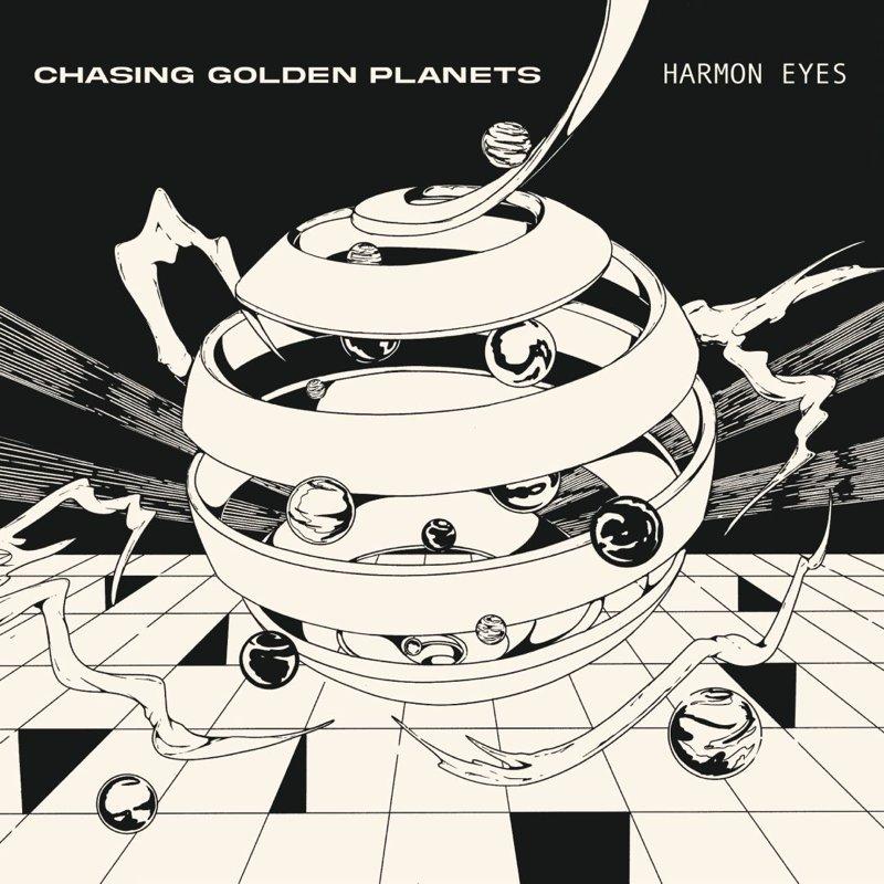 Chasing Golden Planets EP - Harmon Eyes