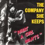 What A Girl Wants - The Company She Keeps