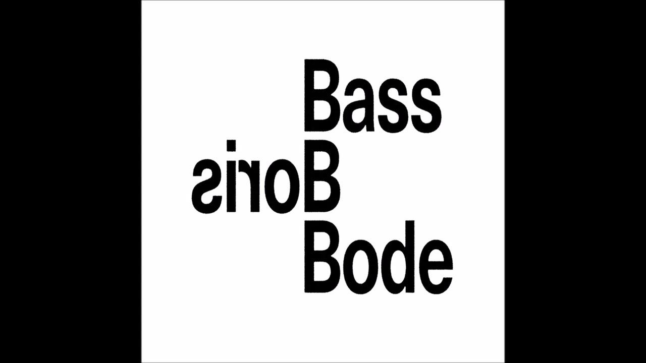 Bass Boris Bode - Sascha Funke