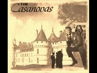 The Casanovas Sing "You Are My Queen": The Best Of The Casanovas - The Casanovas