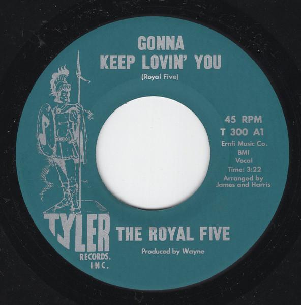 Gonna Keep Lovin' You / Royal Five Theme - The Royal Five