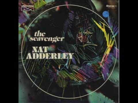  - Nat Adderly
