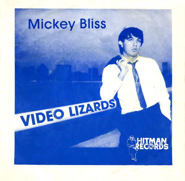 Video Lizards - Mickey Bliss
