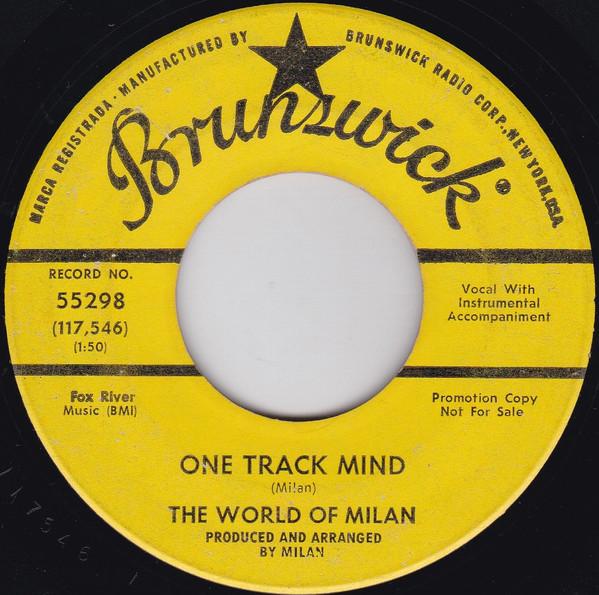 One Track Mind / Shades Of Blue  - The World Of Milan