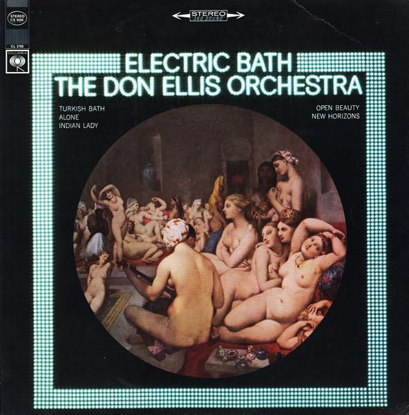Electric Bath - Don Ellis Orchestra