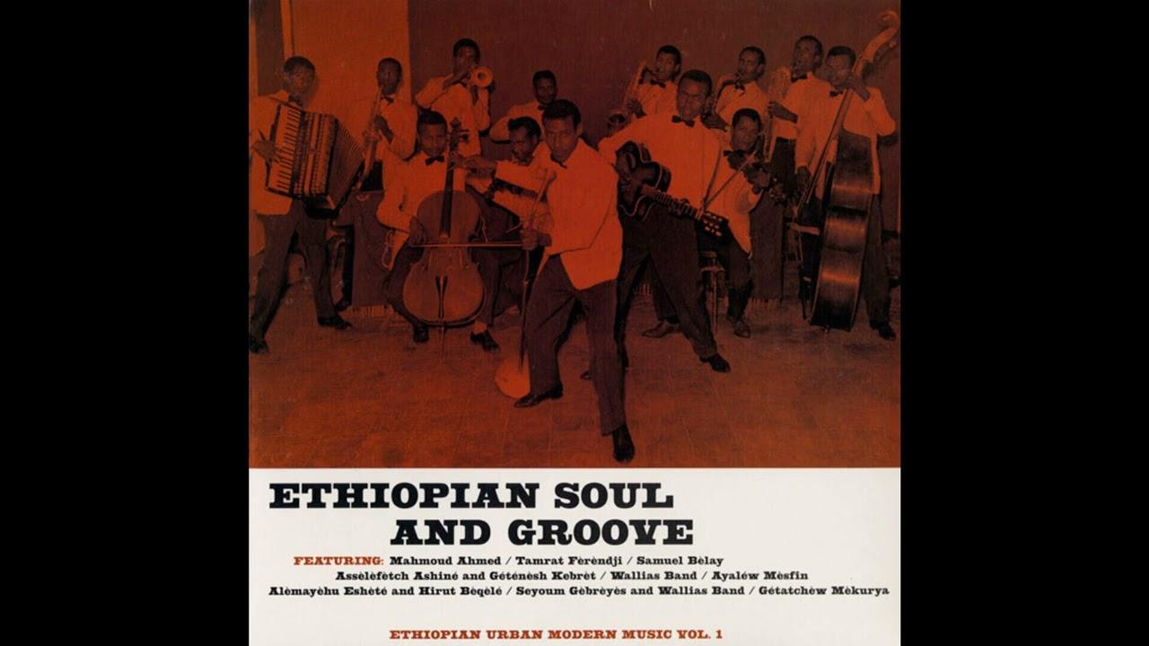 Éthiopiques 13: Ethiopian Groove - Seyoum Gèbrèyès & Wallias Band