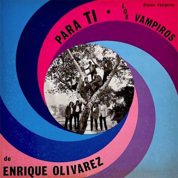 California Funk: Rare 45's From The Golden State - Enrique Olivarez Y Los Vampiros