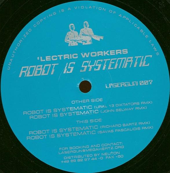Robot Is Systematic - 'Lectric Workers
