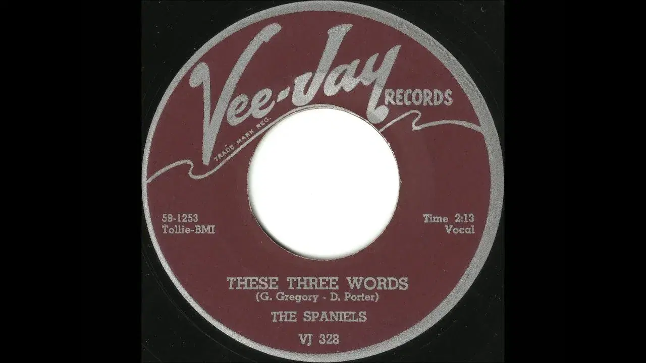 100 Years From Today / These Three Words - The Spaniels