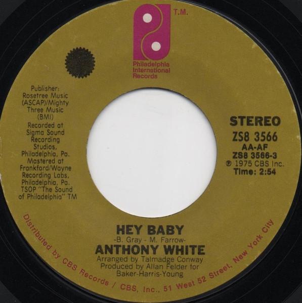 Hey Baby - Anthony White