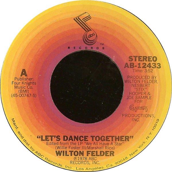 Let's Dance Together - Wilton Felder