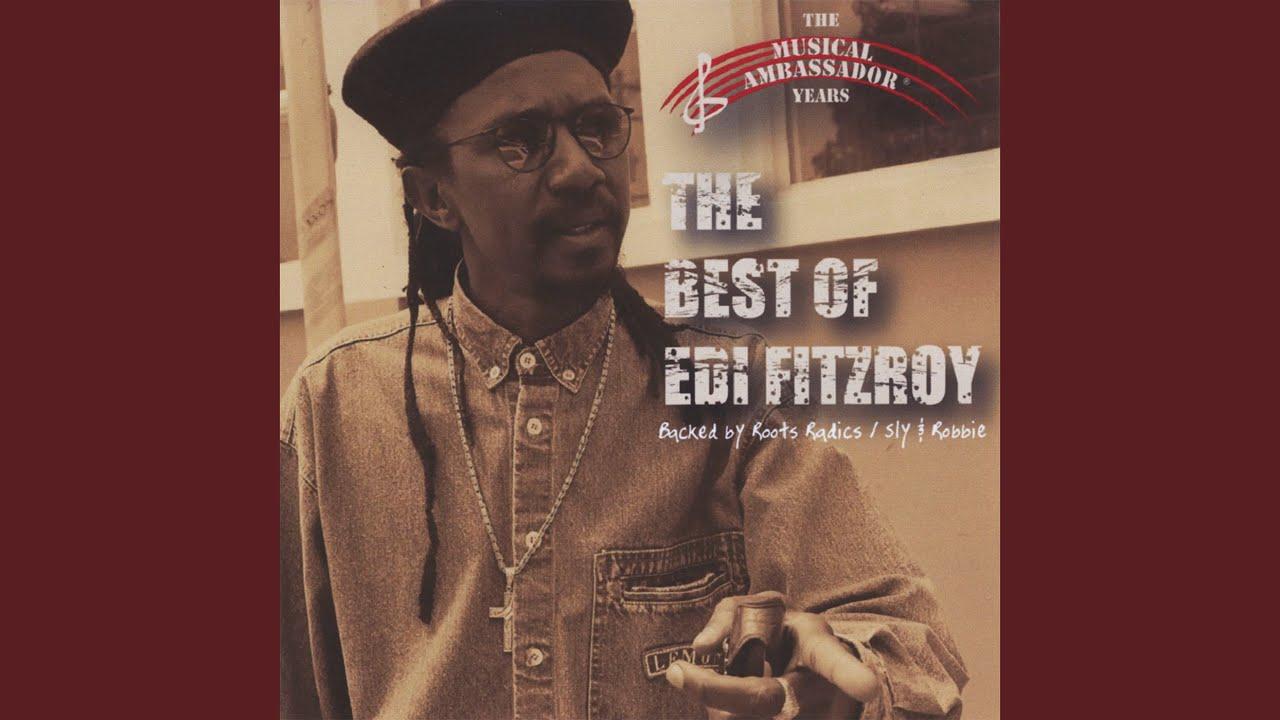 The Best Of Edi Fitzroy: The Musical Ambassador Years - Edi Fitzroy