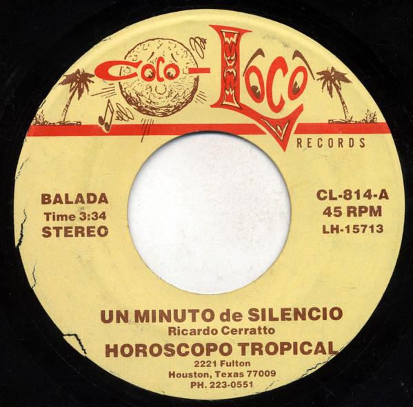 Un Minuto De Silencio / Ponchito De Colores - Horoscopo Tropical