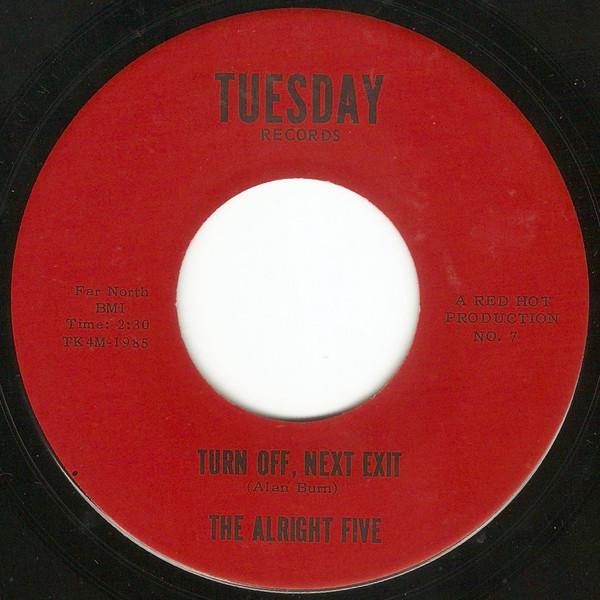 Turn Off, Next Exit / Tiny Tagalong - The Alright Five