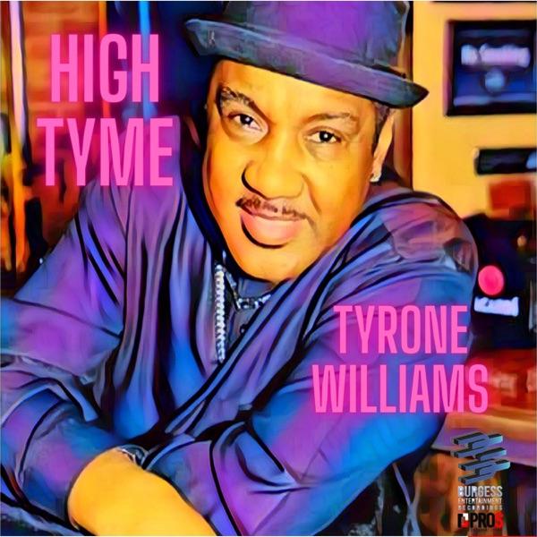 High Tyme - Tyrone Williams