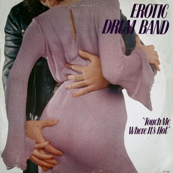  - Erotic Drum Band