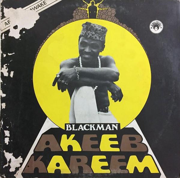 Africans Awake  - Blackman Akeeb Kareem