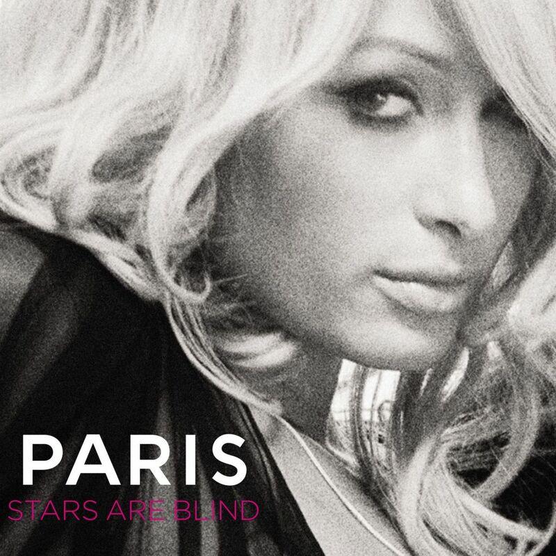 Stars Are Blind (U.S. Maxi Single) - Paris Hilton