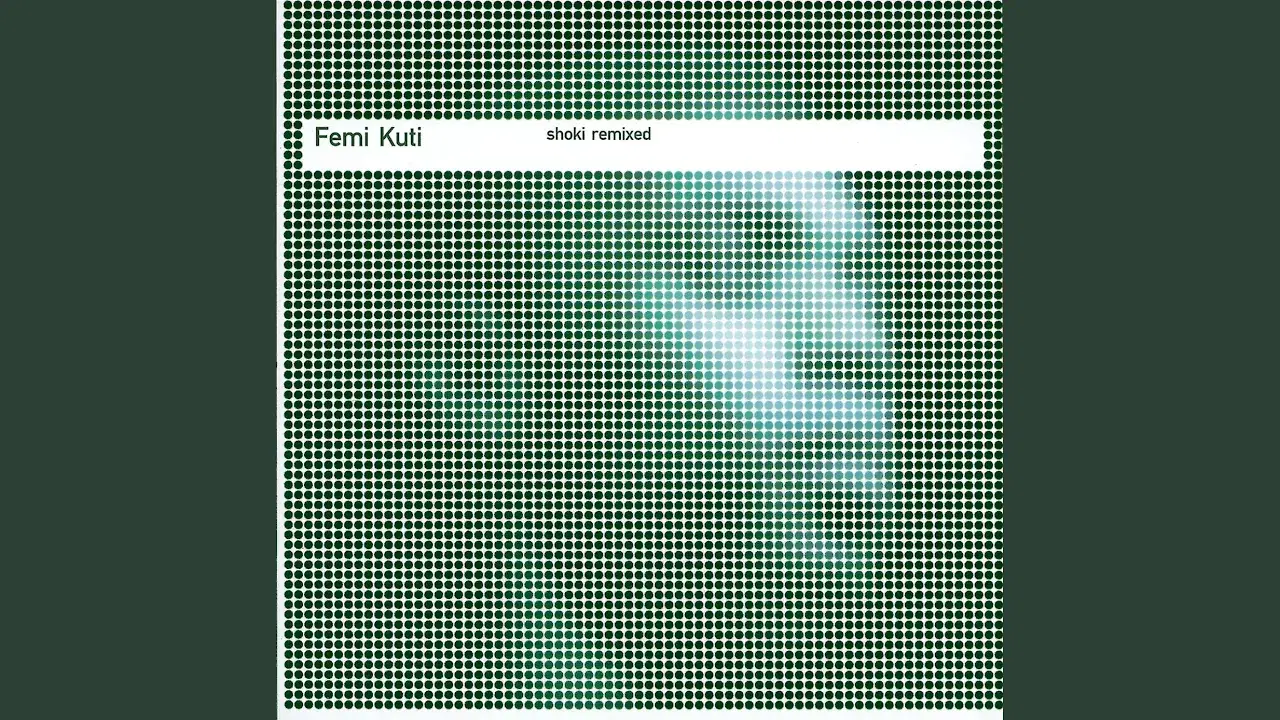 Shoki Remixed - Femi Kuti