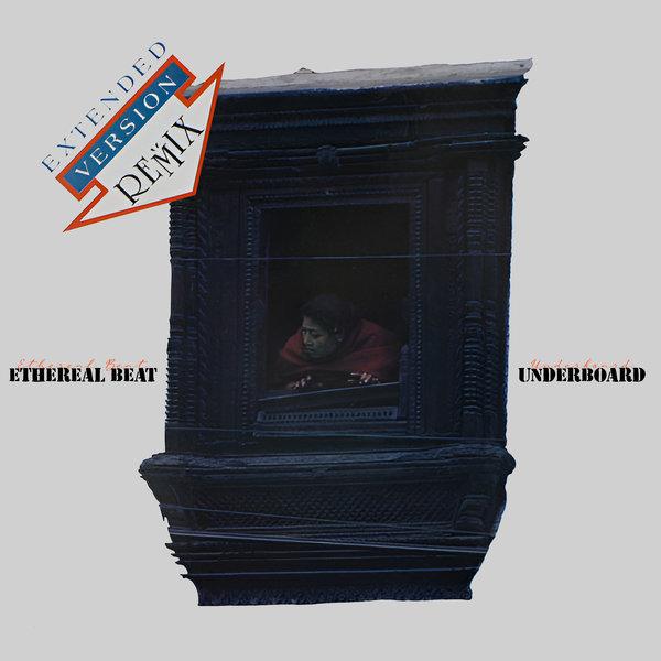 Underboard (Remix) - Ethereal Beat