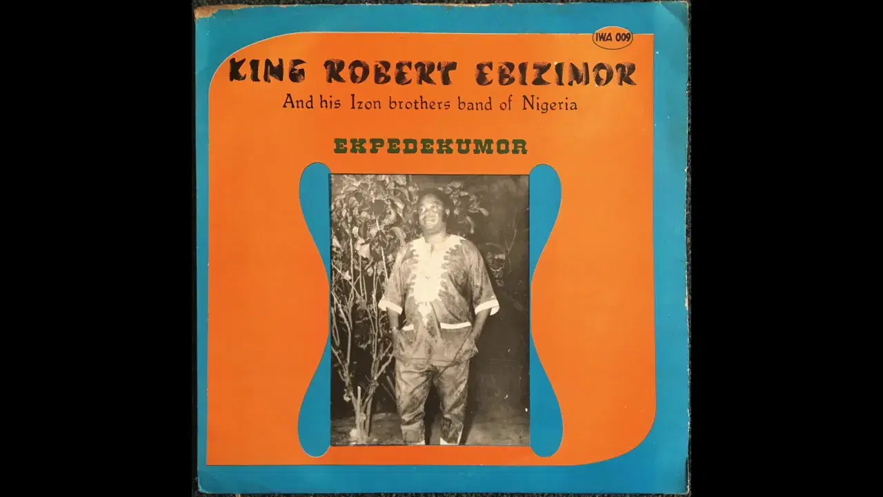 Ekpedekumor - King Robert Ebizimor and his Izon Brosthers Band of Nigeria