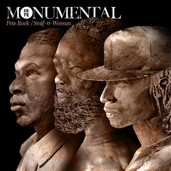 Monumental - Pete Rock & Smif-N-Wessun