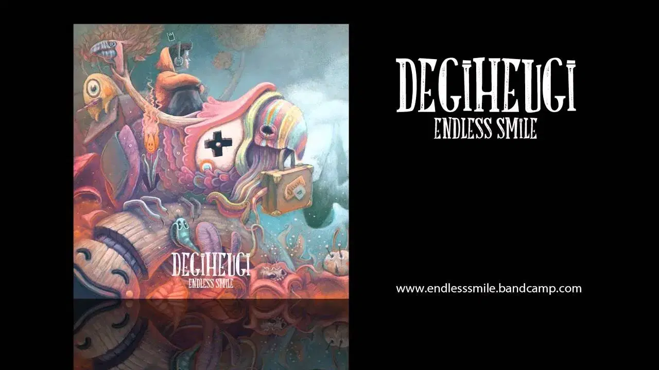 Endless Smile - Degiheugi