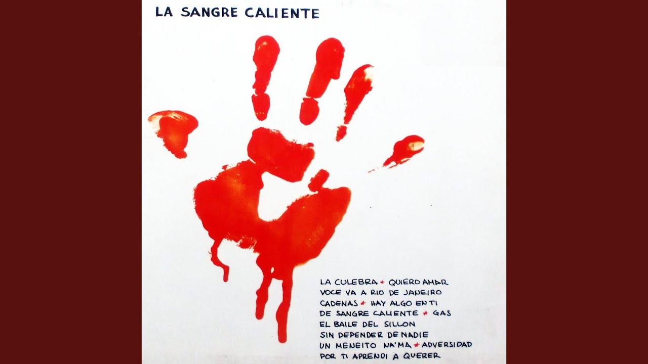 La Sangre Caliente - La Sangre Caliente