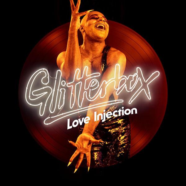Glitterbox - Love Injection - Klement Bonelli